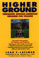 Higher Ground:: Preparing African-American Children for College