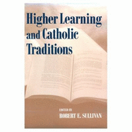 Higher Learning Catholic Traditions