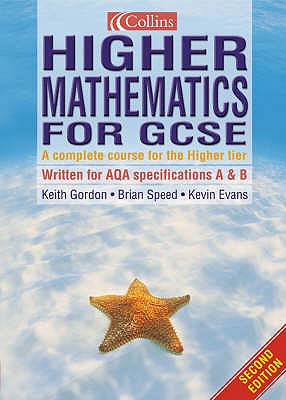 Higher Mathematics for GCSE - Speed, Brian (Series edited by), and Gordon, Keith, and Evans, Kevin