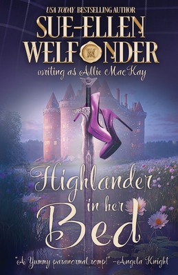 Highlander in Her Bed - Welfonder, Sue-Ellen