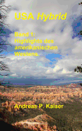 Highlights Des Amerikanischen Westens.: Der Personliche Reisefuhrer.