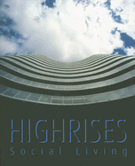 Highrises: Social Living