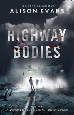 Highway Bodies - Evans, Alison