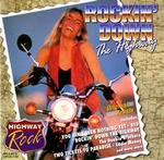Highway Rock: Rockin' Down the Highway