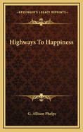 Highways to Happiness