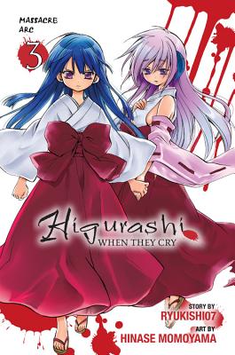 Higurashi When They Cry: Massacre Arc, Vol. 3 - Ryukishi07, and Momoyama, Hinase, and Nibley, Alethea (Translated by)