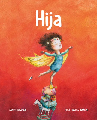 Hija (Little One) - Andres Almada, Ariel