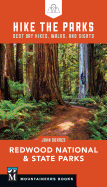 Hike the Parks: Redwood National & State Parks: Best Day Hikes, Walks, and Sights