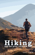 Hiking and the Great Outdoors: A Discreet Internet Password Book for People Who Love Nature Walking