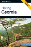 Hiking Georgia: A Guide to Georgia's Greatest Hiking Adventures