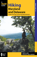 Hiking Maryland and Delaware: A Guide to the States' Greatest Day Hiking Adventures