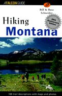 Hiking Montana - Schneider, Bill, and Schneider, Russ, and Posewitz, Jim