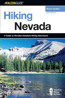 Hiking Nevada - Grubbs, Bruce
