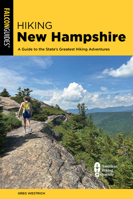 Hiking New Hampshire - Westrich, Greg