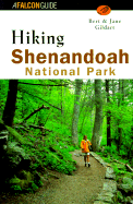 Hiking Shenandoah National Park - Gildart, Bert, and Gildart, Jane T, and Gildart, Robert C