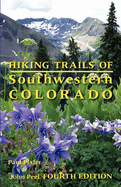 Hiking trails of southwestern Colorado