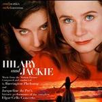 Hilary & Jackie: Music from the Motion Picture - Barrington Pheloung/Sir Edward Elgar/J.S. Bach