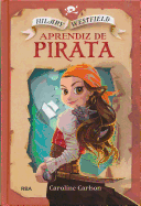 Hilary Westfield 1: Aprendiz de Pirata