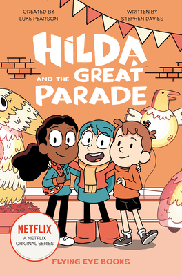 Hilda and the Great Parade - Pearson, Luke, and Davies, Stephen