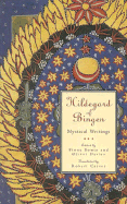 Hildegard of Bingen: Mystical Writings - Bowie, Fiona (Editor), and Davies, Oliver