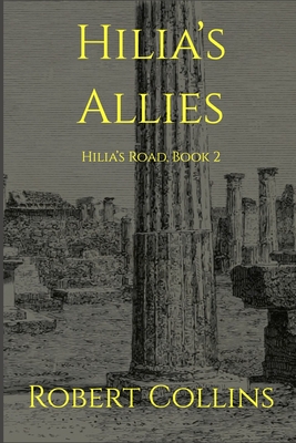 Hilia's Allies - Collins, Robert L