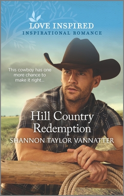 Hill Country Redemption - Vannatter, Shannon Taylor