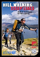 Hill Walking Essentials: Skills and Techniques for Hill Walking