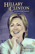 Hillary Clinton: An American Journey