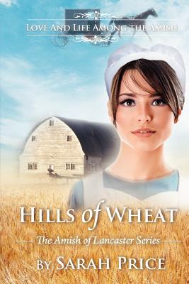 Hills of Wheat - Price, Sarah