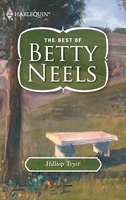 Hilltop Tryst - Neels, Betty