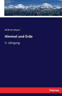 Himmel und Erde: V. Jahrgang