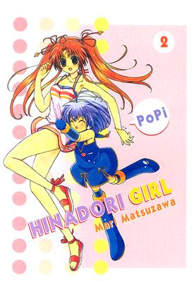 Hinadori Girl: v. 2 - Matsuzawa, Mari