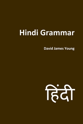 Hindi Grammar - Young, David James