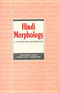 Hindi Morphology: A Word-Based Description - Singh, Rajendra