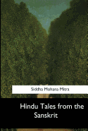 Hindu Tales from the Sanskrit