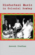 Hindustani Music in Colonial Bombay