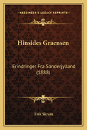 Hinsides Graensen: Erindringer Fra Sonderjylland (1888)