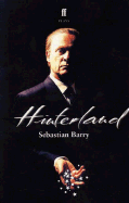 Hinterland: A Play