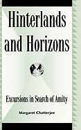 Hinterlands and Horizons: Excursions in Search of Amity