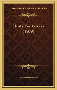 Hints for Lovers (1909)