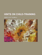 Hints on Child-Training