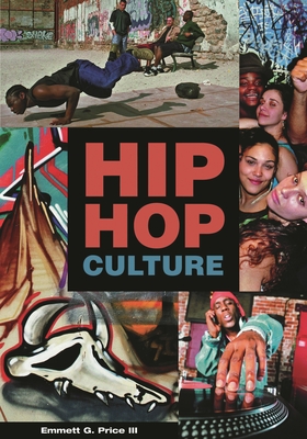 Hip Hop Culture - Price, Emmett G, III