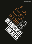 Hip-Hop in Musical Theater