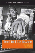 Hip Hop Reader, The, A Longman Topics Reader