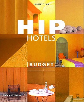 Hip Hotels: Budget - Ypma, Herbert