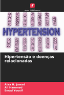 Hipertens?o e doen?as relacionadas