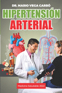 Hipertensi?n arterial: Medicina saludable