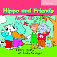 Hippo and Friends - Selby, Claire, and McKnight, Lesley