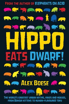 Hippo Eats Dwarf - Boese, Alex