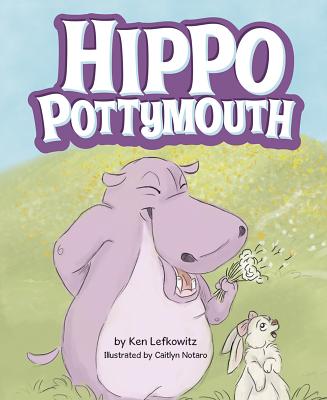 Hippo Pottymouth - Lefkowitz, Ken